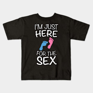 I'M Just Here For The Gender Reveal Kids T-Shirt